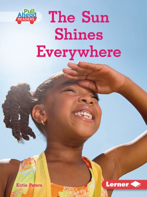 Title details for The Sun Shines Everywhere by Katie Peters - Wait list